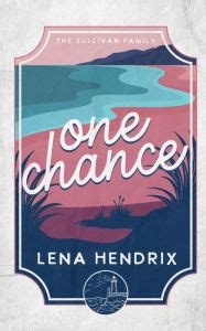 one chance lena hendrix